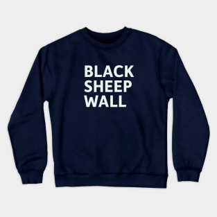 Black Sheep Wall Crewneck Sweatshirt